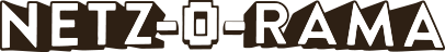 NETZ-O-RAMA